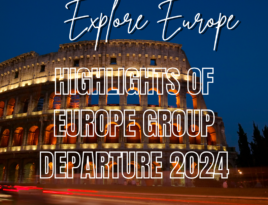 Highlights of Europe Group Departure 2024
